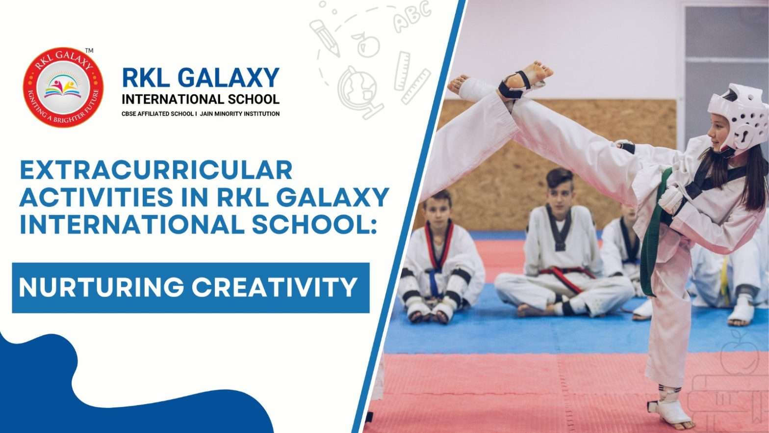 Extracurricular Activities in RKL Galaxy International School: Nurturing Creativity