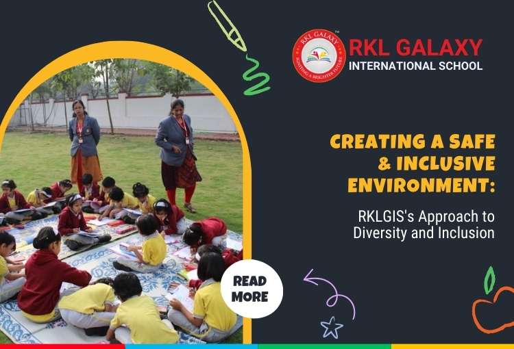 Creating a Safe & Inclusive Environment: RKLGIS’s Approach to Diversity and Inclusion